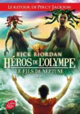 Heros de L'Olympe - Tome 2 - Le Fils de Neptune [French] 2012031757 Book Cover