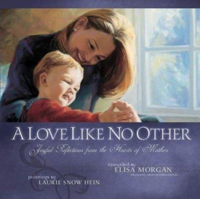 A Love Like No Other 1576739139 Book Cover