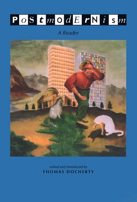 Postmodernism: A Reader 0231082207 Book Cover