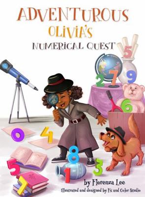 Adventurous Olivia's Numerical Quest