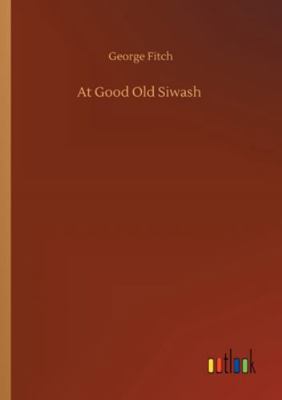 At Good Old Siwash 375231866X Book Cover