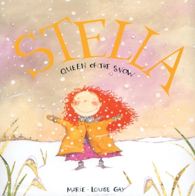 Stella, Queen of the Snow 0888996519 Book Cover