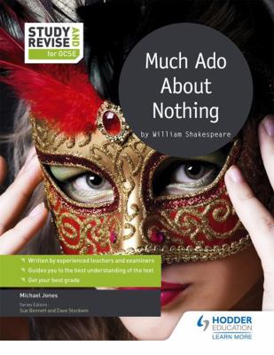 Study and Revise for GCSE: Much ADO about Nothing 1471853632 Book Cover