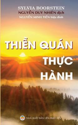 Thi&#7873;n quán th&#7921;c hành: B&#7843;n in ... [Vietnamese] 1545542449 Book Cover