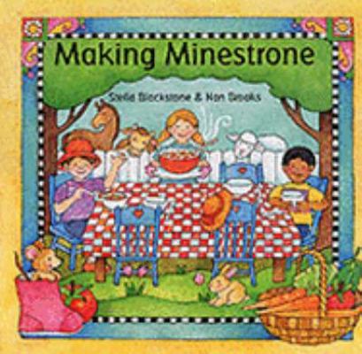 Making Minestrone 1841482102 Book Cover