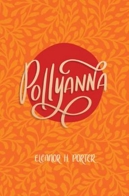 Pollyanna 1646723295 Book Cover