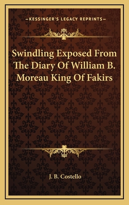 Swindling Exposed from the Diary of William B. ... 116335046X Book Cover