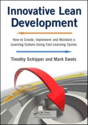 Innovative Lean Development: How to Create, Imp... 1420092987 Book Cover
