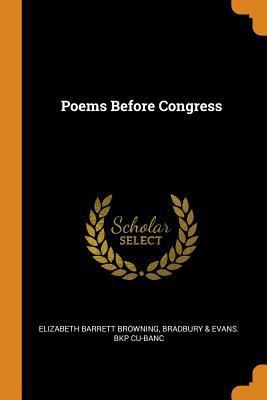 Poems Before Congress 0342890751 Book Cover