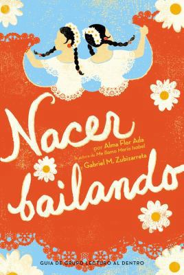 Nacer Bailando [Spanish] 1442481765 Book Cover