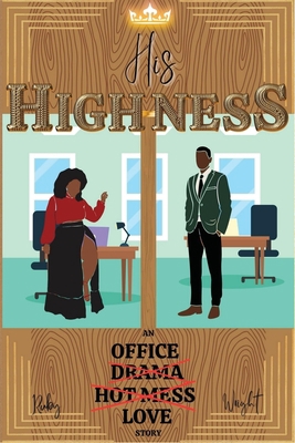 His High-ness B0C6BQTYT6 Book Cover