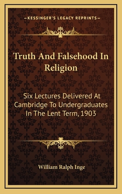 Truth and Falsehood in Religion: Six Lectures D... 1163455679 Book Cover