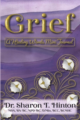 Grief: A Healing Words Mini Journal 195992205X Book Cover