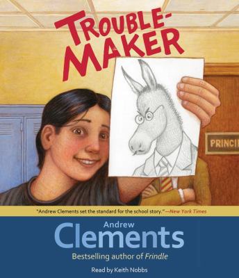 Troublemaker 1442304545 Book Cover