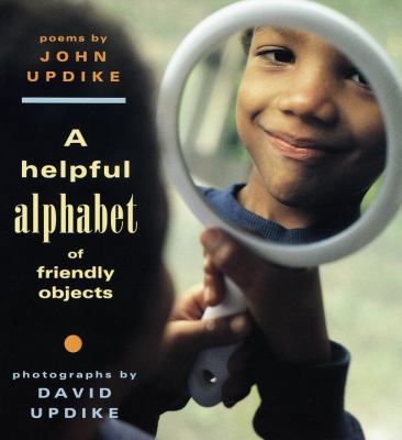 A Helpful Alphabet of Friendly Objects 0679890092 Book Cover