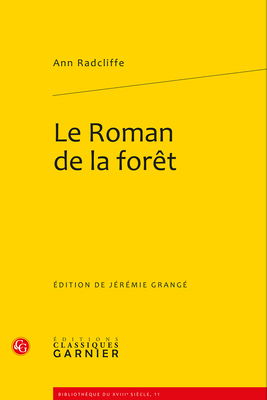 Le Roman de la Foret [French] 2812402202 Book Cover