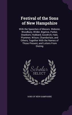 Festival of the Sons of New Hampshire: With the... 1358970483 Book Cover