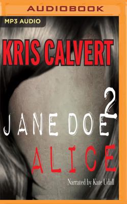 Jane Doe 2: Alice 197863899X Book Cover