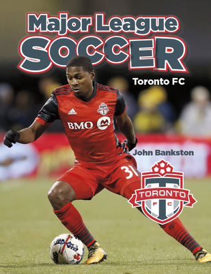 Toronto FC 1680202545 Book Cover