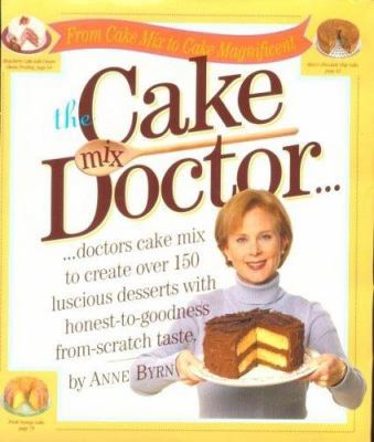 The Cake Mix Doctor 0761117903 Book Cover