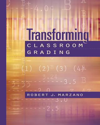 Transforming Classroom Grading 0871203839 Book Cover