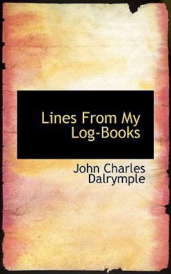 Lines from My Log-Books 1115908006 Book Cover