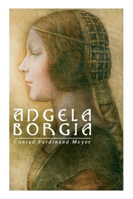 Angela Borgia: Historischer Roman [German] 8026889843 Book Cover
