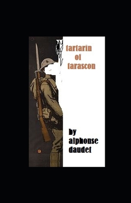Tartarin of Tarascon illustrated B08Z3QPN2H Book Cover