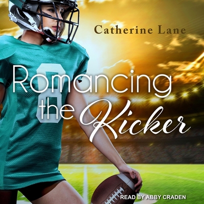Romancing the Kicker B08ZBJFGLR Book Cover