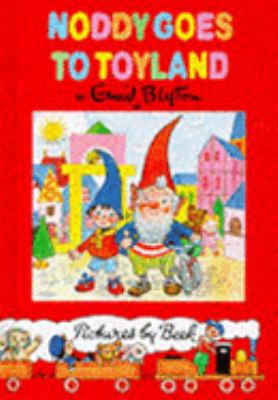 Noddy Goes to Toyland (Noddy Classic Library) 0001982311 Book Cover