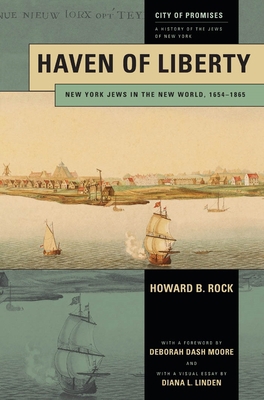 Haven of Liberty: New York Jews in the New Worl... 0814776329 Book Cover