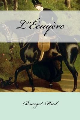 L'Écuyère [French] 1974431827 Book Cover