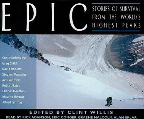 Epic: Stories of Survival from the World's High... 1593164548 Book Cover