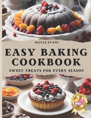 Easy Baking Cookbook for Beginners: Sweet Treat...            Book Cover