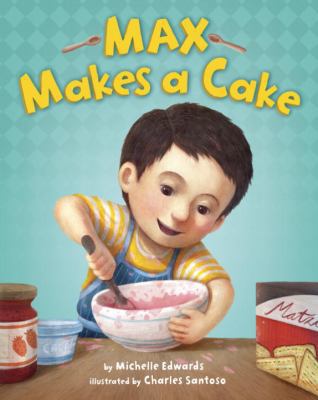 Max Makes a Cake 0375971645 Book Cover