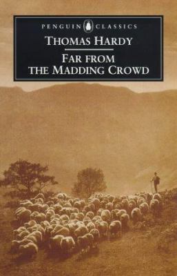 Far from the Madding Crowd 0140435212 Book Cover