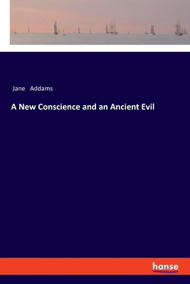 A New Conscience and an Ancient Evil 3337557511 Book Cover