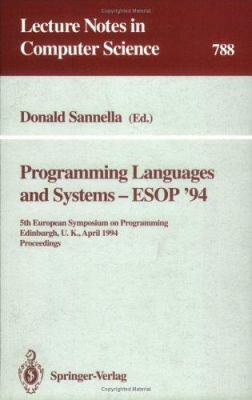 Programming Languages and Systems - ESOP '94: 5... 3540578803 Book Cover