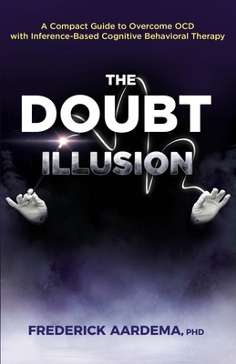 The Doubt Illusion: A Compact Guide to Overcome... 0987911988 Book Cover