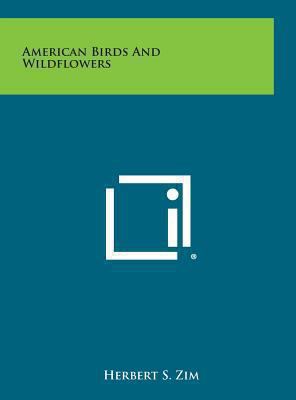 American Birds and Wildflowers 1258834766 Book Cover