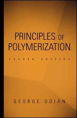 Principles Polymerization 4e 0471274003 Book Cover