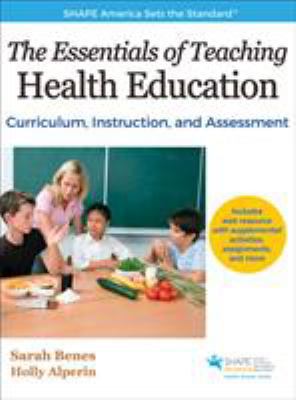 The Essentials of Teaching Health Education: Cu... 1492507636 Book Cover