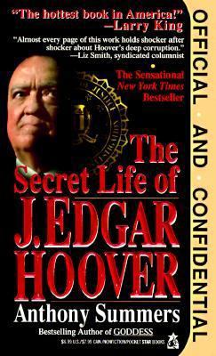 Official and Confidential: The Secret Life of J... 067188087X Book Cover