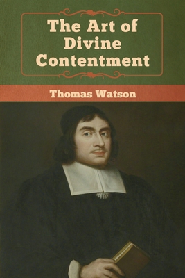 The Art of Divine Contentment 1618957252 Book Cover