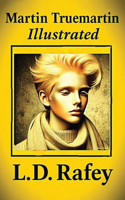 Martin Truemartin Illustrated B0GXHGWL82 Book Cover