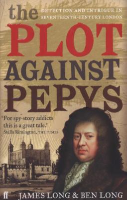 The Plot Against Pepys 0571227147 Book Cover