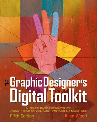 The Graphic Designer's Digital Toolkit [With CD... 111113801X Book Cover