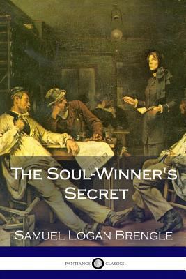 The Soul-Winner's Secret 1987703286 Book Cover