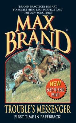 Trouble's Messenger B00FTJWVJU Book Cover