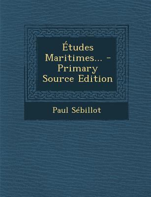 ?tudes Maritimes... [French] 1294377795 Book Cover